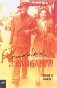 Cover image for Roundabout at Bangalow: An Intimate Chronicle