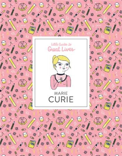 Cover image for Marie Curie: Little Guides to Great Lives