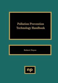 Cover image for Pollution Prevention Technology Handbook