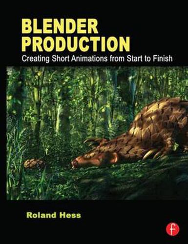 Cover image for Blender Production: Creating Short Animations from Start to Finish