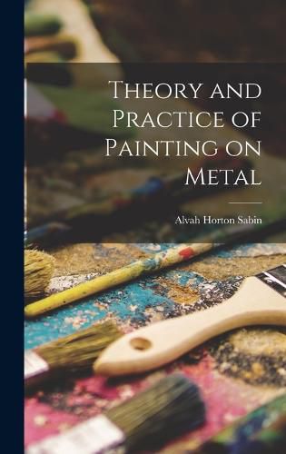 Cover image for Theory and Practice of Painting on Metal