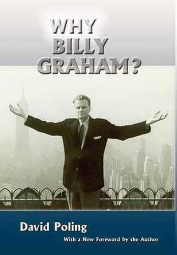 Cover image for Why Billy Graham? (Hardcover)