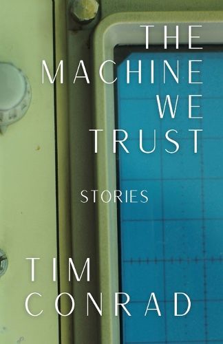 Cover image for The Machine We Trust