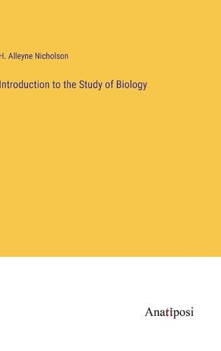 Introduction to the Study of Biology