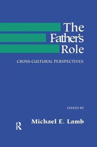 Cover image for The Father's Role: Cross Cultural Perspectives