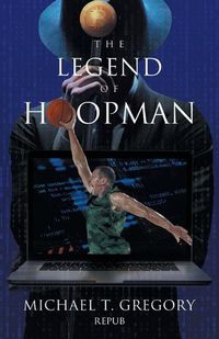 Cover image for The Legend of Hoopman