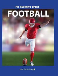 Cover image for My Favorite Sport: Football