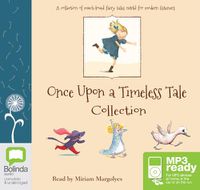 Cover image for Once Upon a Timeless Tale Collection