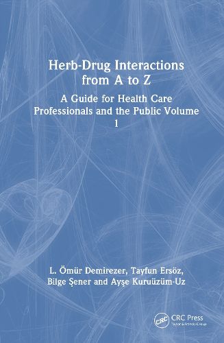 Cover image for Herb-Drug Interactions from A to Z