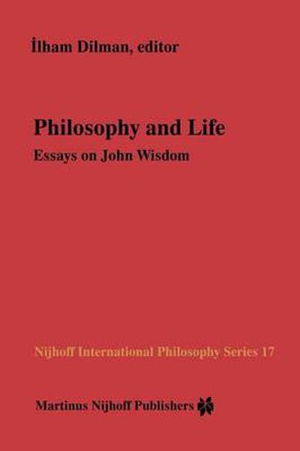 Cover image for Philosophy and Life: Essays on John Wisdom