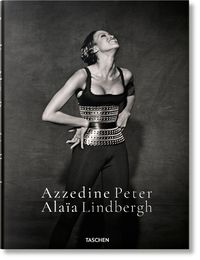 Cover image for Peter Lindbergh. Azzedine Alaia