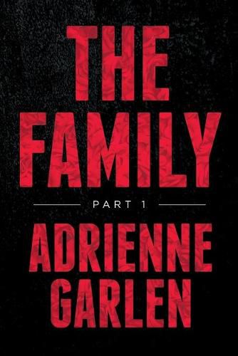 Cover image for The Family: Part 1