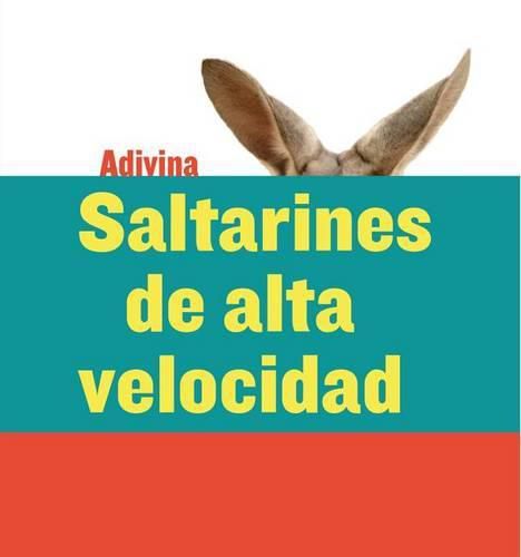 Saltarines de Alta Velocidad (High-Speed Hoppers): Canguro (Kangaroo)