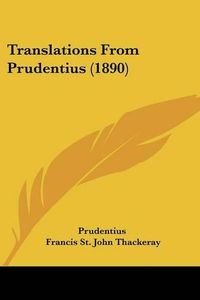 Cover image for Translations from Prudentius (1890)