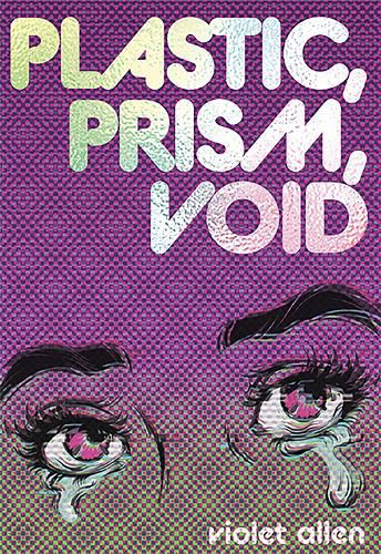 Cover image for Plastic, Prism, Void