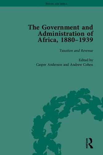 Cover image for The Government and Administration of Africa, 1880-1939