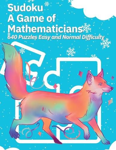 Cover image for Sudoku A Game of Mathematicians 640 Puzzles Easy and Normal Difficulty