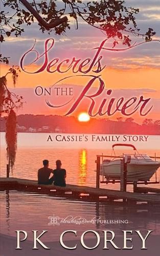 Cover image for Secrets on the River: A Cassie's Family Story