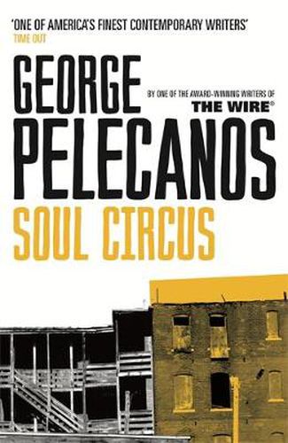 Cover image for Soul Circus: From Co-Creator of Hit HBO Show 'We Own This City