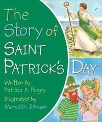 Cover image for Story of Saint Patrick's Day