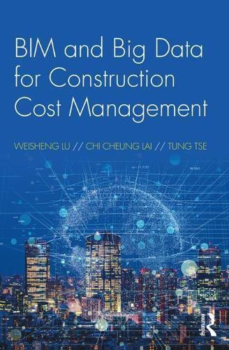 Cover image for BIM and Big Data for Construction Cost Management