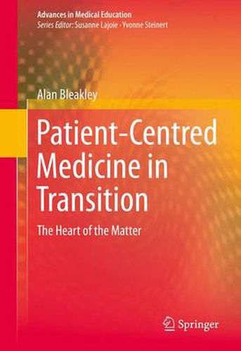 Patient-Centred Medicine in Transition: The Heart of the Matter