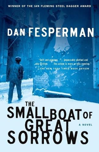 Cover image for The Small Boat of Great Sorrows: A Novel