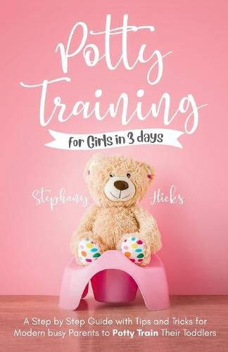 Cover image for Potty Training for Girls in 3 days