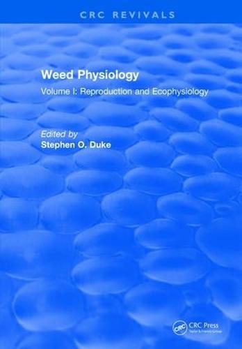 Cover image for Weed Physiology: Reproduction and Ecophysiology