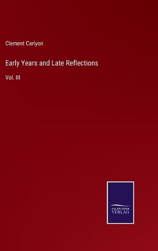 Early Years and Late Reflections