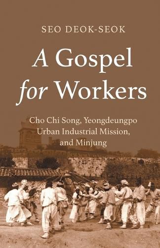 A Gospel for Workers