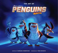 Cover image for The Art of the Penguins of Madagascar