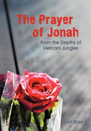 Cover image for The Prayer of Jonah: From the Depths of Vietnam Jungles