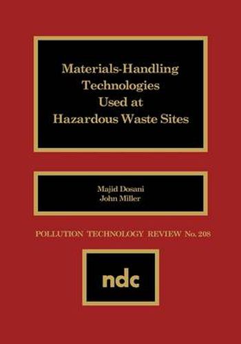 Cover image for Materials Handling Technologies Used at Hazardous Waste Sites