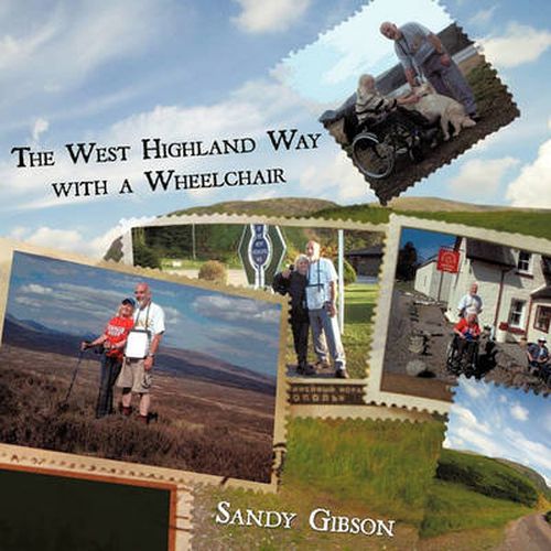 Cover image for The West Highland Way with a Wheelchair