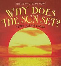 Cover image for Why Does the Sun Set?