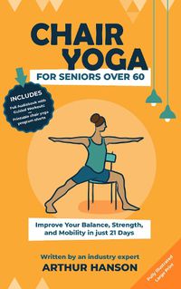 Cover image for Chair Yoga for Seniors Over 60