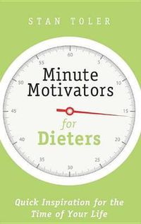 Cover image for Minute Motivators for Dieters