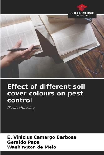 Cover image for Effect of different soil cover colours on pest control