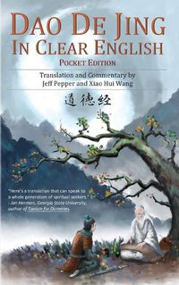 Cover image for Dao De Jing in Clear English: Pocket Edition