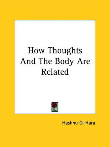 Cover image for How Thoughts and the Body Are Related