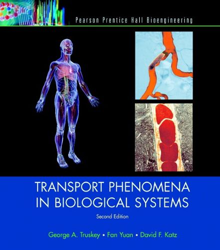 Cover image for Transport Phenomena in Biological Systems