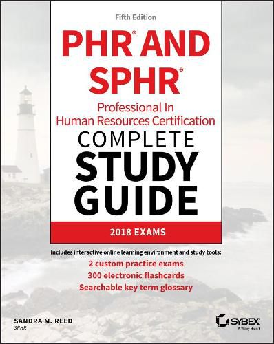 Cover image for PHR and SPHR Professional in Human Resources Certification Complete Study Guide - 2018 Exams, Fifth Edition