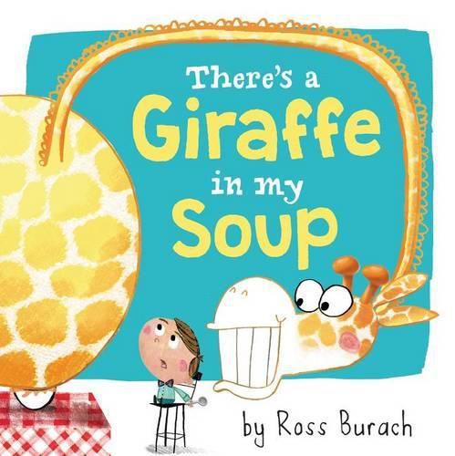 Cover image for There's a Giraffe in My Soup