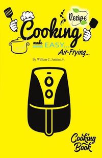 Cover image for Cooking Made Easy