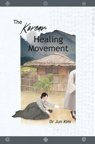 Cover image for The Korean Healing Movement