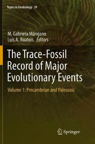 Cover image for The Trace-Fossil Record of Major Evolutionary Events: Volume 1: Precambrian and Paleozoic