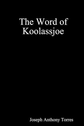 Cover image for The Word of Koolassjoe TPB