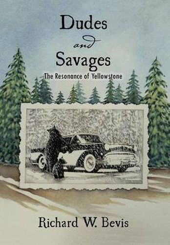 Cover image for Dudes and Savages: The Resonance of Yellowstone