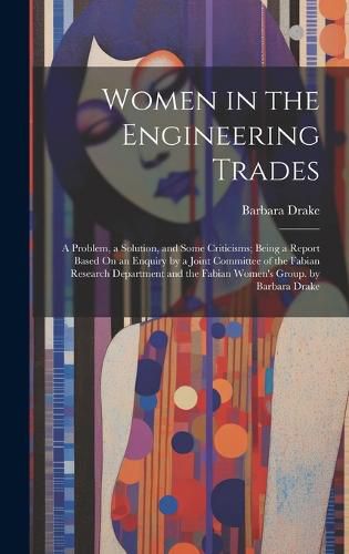 Cover image for Women in the Engineering Trades